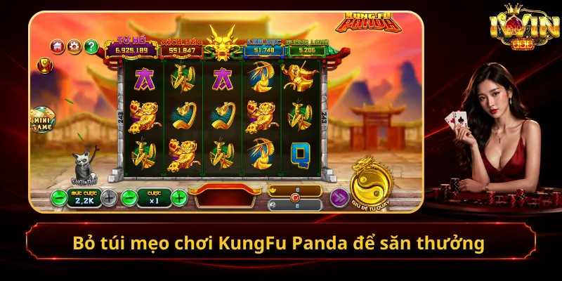 Bỏ túi mẹo chơi KungFu Panda để săn thưởng