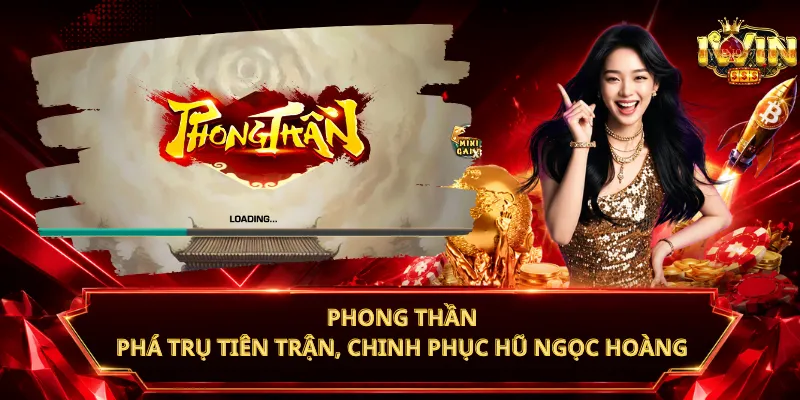 Phong Thần – Phá Trụ Tiên Trận, Chinh Phục Hũ Ngọc Hoàng