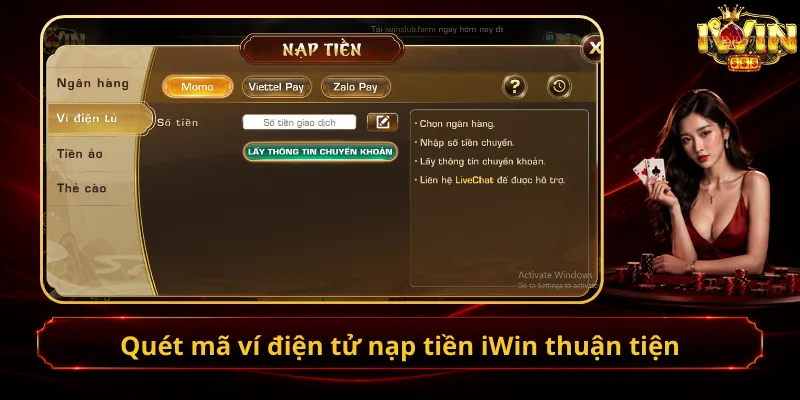 Quét mã ví điện tử nạp tiền iWin thuận tiện