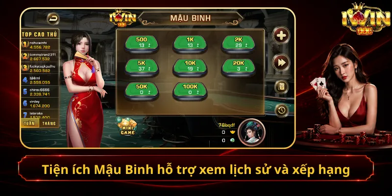 Tiện ích Mậu Binh hỗ trợ xem lịch sử và xếp hạng